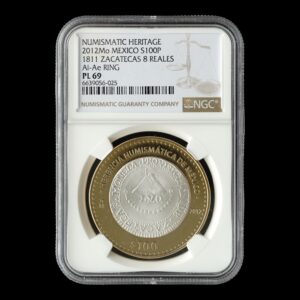 México – 100 Pesos – 2012 Mo – “Herencia Numismática: Moneda Realista Provisional 8 Reales 1811” – NGC PL69